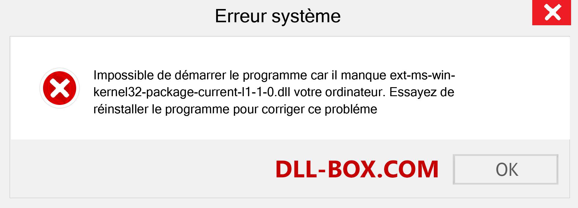 Le fichier ext-ms-win-kernel32-package-current-l1-1-0.dll est manquant ?. Télécharger pour Windows 7, 8, 10 - Correction de l'erreur manquante ext-ms-win-kernel32-package-current-l1-1-0 dll sur Windows, photos, images